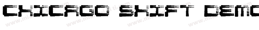 Chicago Shift Demo字体转换